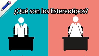 ¿Qué son los Estereotipos [upl. by Supmart270]