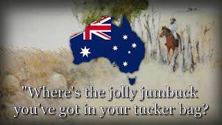 quotWaltzing Matildaquot  Australian Patriotic Song [upl. by Mcmurry368]