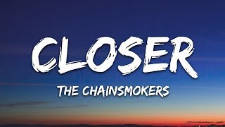 The Chainsmokers  Closer Lyrics ft Halsey [upl. by Dianthe]