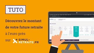 TUTO  Calculez votre future pension de retraite à leuro près [upl. by Htebizile]