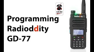 Programming the Radioddity GD77 [upl. by Calandria288]