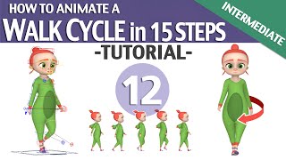 WALK CYCLE IN 15 STEPS ▶️▶️▶️ TUTORIAL 12 Intermediate level [upl. by Kapoor]