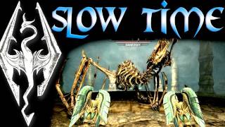 Skyrim Dragon Shouts  Slow Time [upl. by Adnanref]