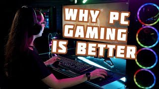 The many advantages of PC gaming [upl. by Kamin]