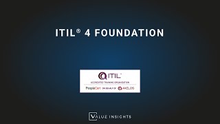 ITIL® 4 Foundation by Value Insights  Training Introduction [upl. by Enidlarej]