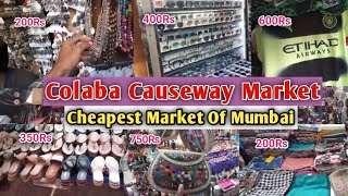 Colaba Causeway Market  Cheapest Street Market Of Mumbai [upl. by Navac]