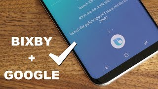 Bixby Voice  Google Assistant is a Powerful Combo on Samsung Galaxy S8 [upl. by Iolande291]