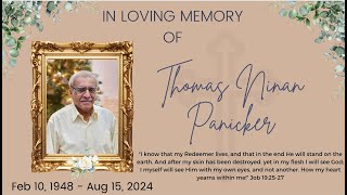 Funeral Service for Mr Thomas Ninan Panicker [upl. by Wey623]