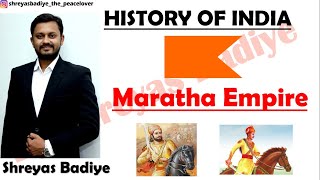 Maratha Empire  MARATHA STATE amp MARATHA CONFEDERACY  History of India [upl. by Prue717]