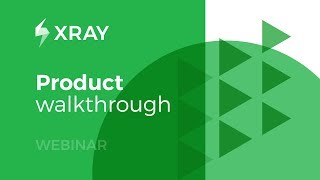 Xray Test Management  Product Walkthrough for Jira ServerDC  Webinar [upl. by Aoht]