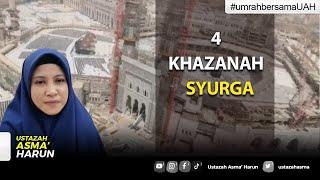 4 KHAZANAH SYURGA  USTAZAH ASMA HARUN 2022 [upl. by Astrahan]