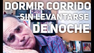 Episodio 1221 Dormir Corrido Sin Levantarse a Orinar [upl. by Benioff26]