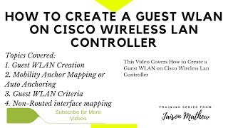 How to Create a Guest WLAN on Cisco WLC [upl. by Stier]