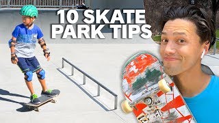 10 Skatepark TIPS for BEGINNERS [upl. by Raimes568]