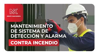 Mantenimiento de Sistema de Detección y Alarma contra Incendios [upl. by Hentrich758]