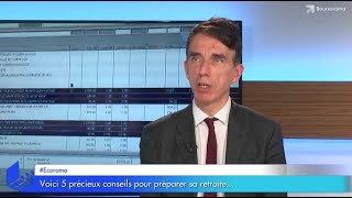 Voici 5 précieux conseils pour préparer sa retraite… [upl. by Aicilaana]