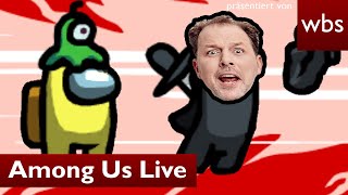 „AMONG US“LIVE Anwalt Solmecke zockt mit euch [upl. by Zurn]