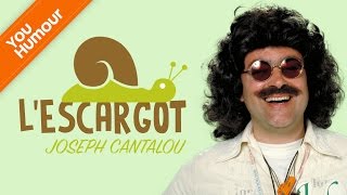 JOSEPH CANTALOU  Lescargot [upl. by Conlen]