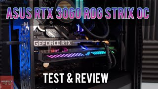 Asus RTX 3060 ROG Strix OC 12gb Graphics Card Test amp Review [upl. by Aleina158]