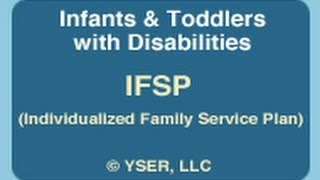 Infants amp Toddlers IFSP Individualized Family Service Plan [upl. by Madge]