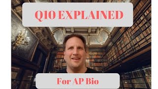 Q10 Coefficient Explained [upl. by Eltsirk]