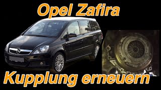 Opel Zafira B  Kupplung wechseln [upl. by Bowles755]