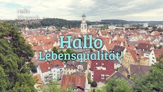 Hallo Biberach  Hallo Lebensqualität [upl. by Nomad110]