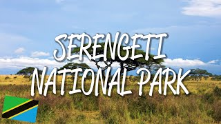 Serengeti National Park  UNESCO World Heritage Site [upl. by Erbe]