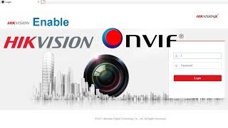 How to enable onvif hikvision ipc [upl. by Graniah528]