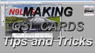 MAKING QSL CARDSTips and Tricks [upl. by Moreland678]