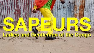 Sapeurs Ladies and Gentlemen of the Congo [upl. by Llemej]