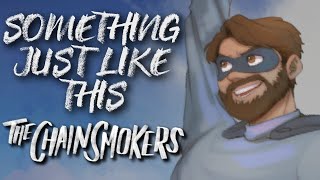 quotSOMETHING JUST LIKE THISquot  The ChainsmokersColdplay Lyrics  Caleb Hyles Cover [upl. by Apollo829]