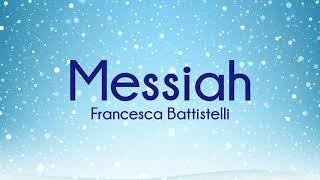 Francesca Battistelli  Messiah Instrumental with Lyrics [upl. by Siugram]