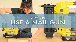 How To Use a Nail Gun [upl. by Frodine338]