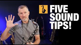 5 Tips for Better Saxophone Sound [upl. by Eimmac]