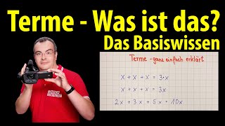 Terme  Was ist das Das Basiswissen  Lehrerschmidt [upl. by Notwen489]