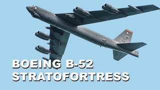 The Incredible Boeing B52 Stratofortress Strategic Bomber [upl. by Clayborne]