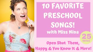 Preschool Movement Songs  10 Preschool Favorites  Open Shut Them Happy amp You Know It  Miss Nina [upl. by Hosea]