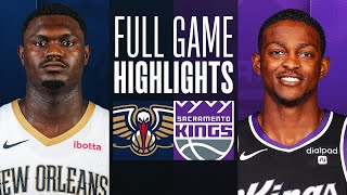 PELICANS at KINGS  FULL GAME HIGHLIGHTS  April 11 2024 [upl. by Nolak]