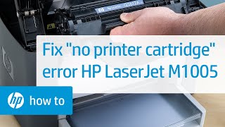 No Printer Cartridge Error Displays on the Printer Control Panel  HP LaserJet M1005 MFP  HP [upl. by Nimad374]