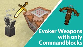 How to make Evoker weapons with only COMMAND BLOCKS Minecraft 113 [upl. by Aicetel375]