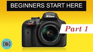 Nikon beginners guide Part 1  Nikon photography tutorial [upl. by Dulcia125]