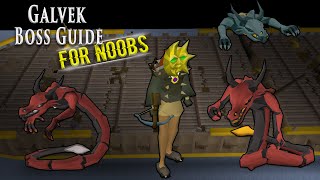 OSRS Galvek Boss Guide For Noobs [upl. by Kristoforo]