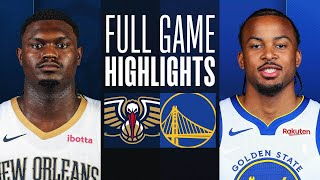 PELICANS at WARRIORS  FULL GAME HIGHLIGHTS  January 10 2024 [upl. by Worl]