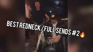 Best redneckFull send compilation 2 🤠 [upl. by Ecnirp]