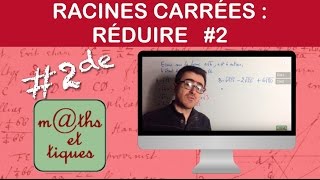 Réduire les racines carrées 2  Seconde [upl. by Harrak]