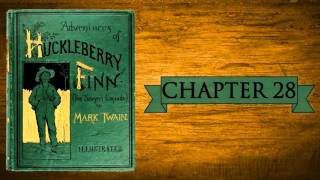 Huckleberry Finn Audiobook  Chapter 28 [upl. by Halliday848]