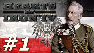 Hearts of Iron IV Kaiserreich  German Empire  Part 1 [upl. by Oirogerg387]