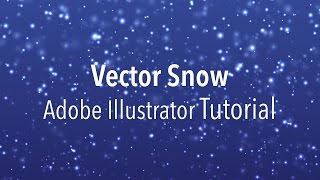 Vector Snow  Adobe Illustrator Tutorial [upl. by Sylvia]