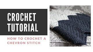 Chevron Stitch Crochet Tutorial [upl. by Edson]